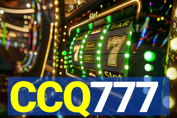 CCQ777