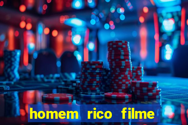 homem rico filme filme homem rico finge ser pobre para