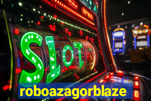 roboazagorblaze