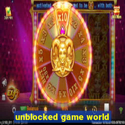 unblocked game world