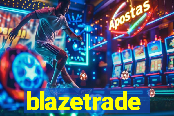 blazetrade