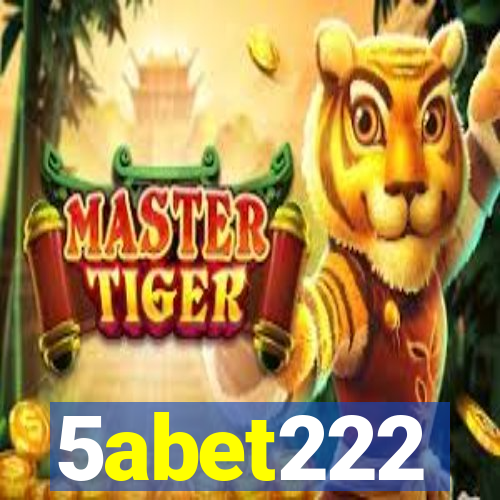 5abet222