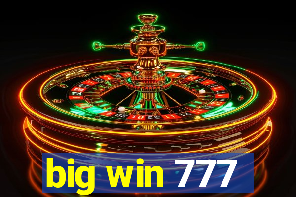 big win 777