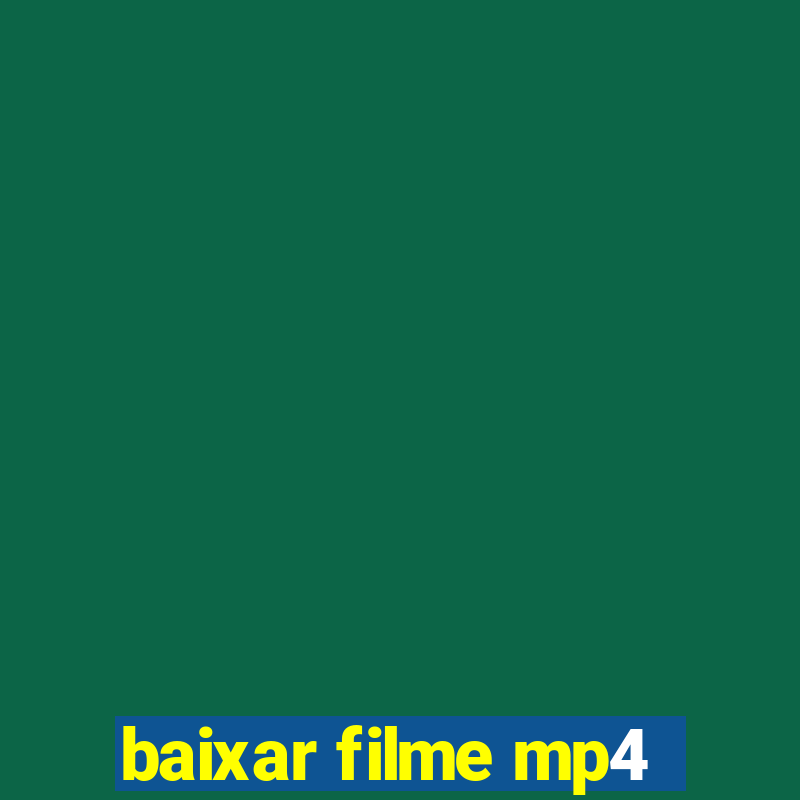 baixar filme mp4