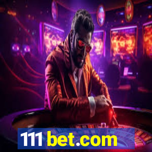 111 bet.com