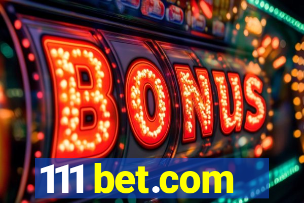 111 bet.com