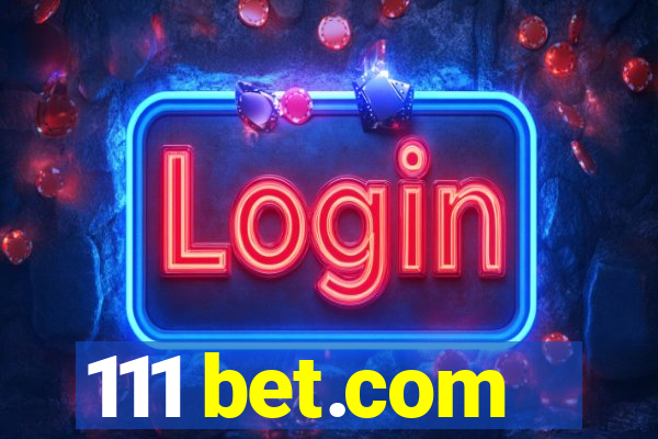 111 bet.com