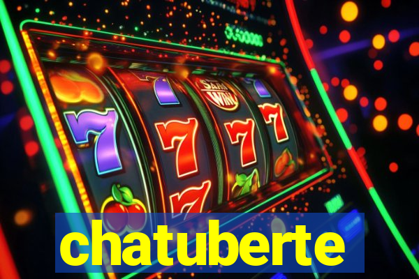 chatuberte