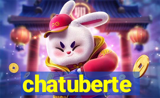 chatuberte