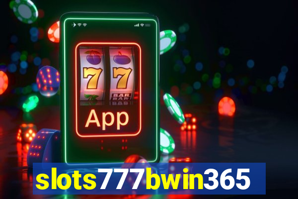 slots777bwin365