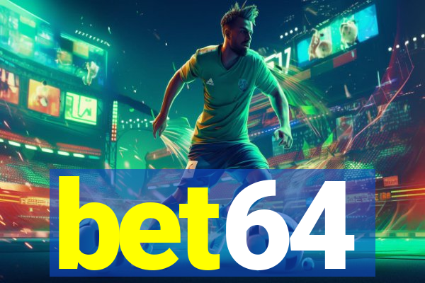 bet64