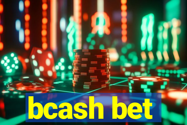 bcash bet