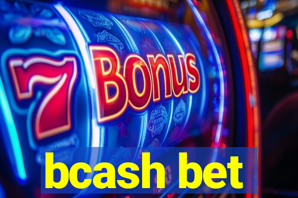 bcash bet