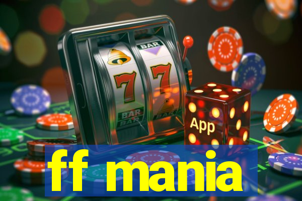 ff mania