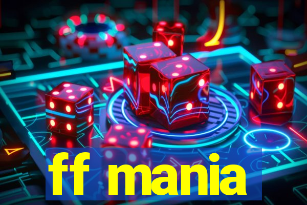 ff mania