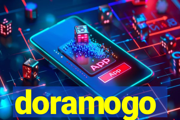 doramogo