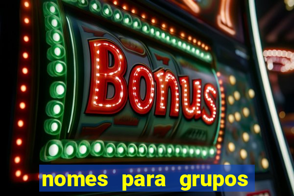 nomes para grupos de amigos cachaceiros