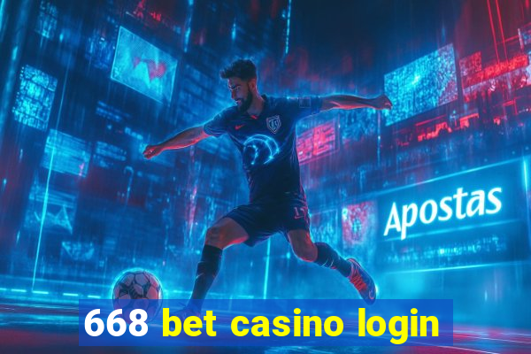 668 bet casino login