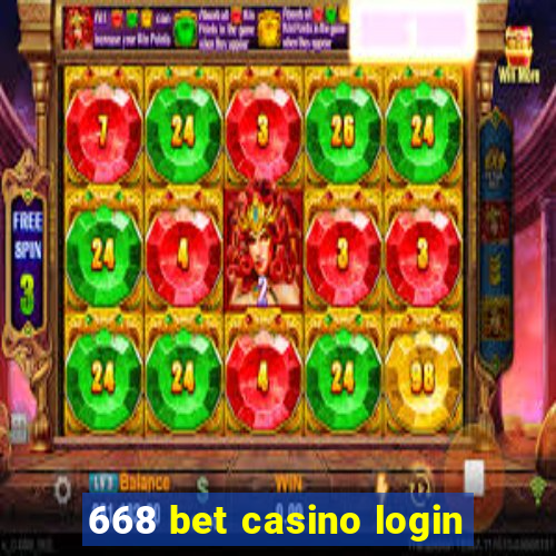 668 bet casino login