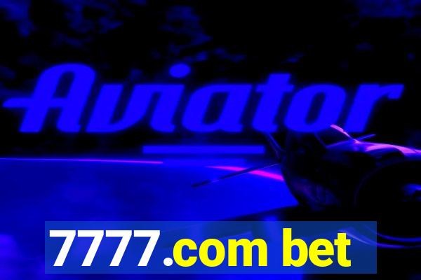 7777.com bet