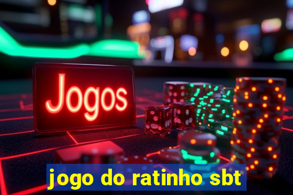 jogo do ratinho sbt