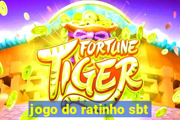 jogo do ratinho sbt