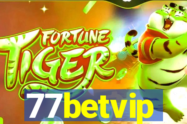 77betvip