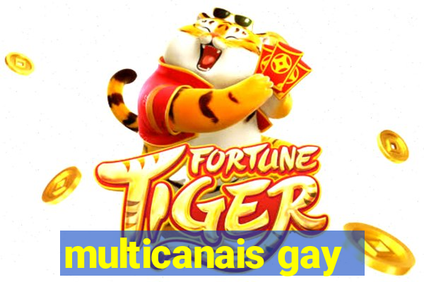 multicanais gay