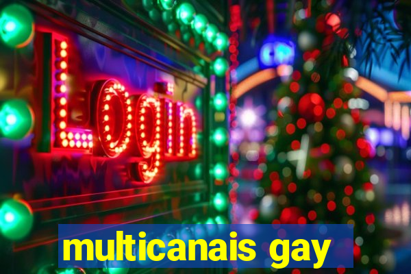 multicanais gay