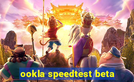 ookla speedtest beta