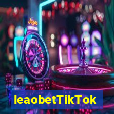 leaobetTikTok