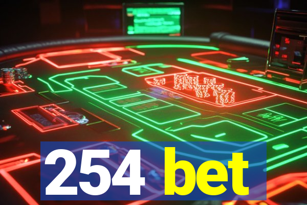 254 bet