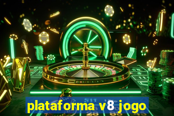 plataforma v8 jogo