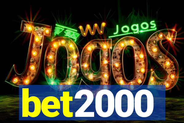 bet2000