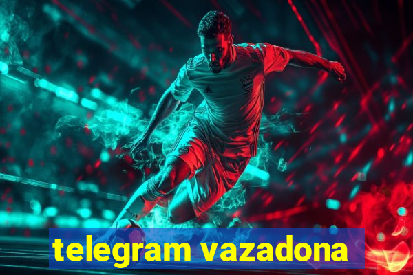 telegram vazadona