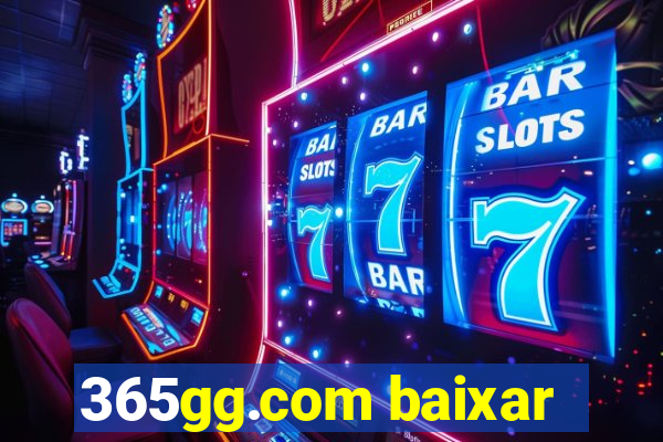 365gg.com baixar