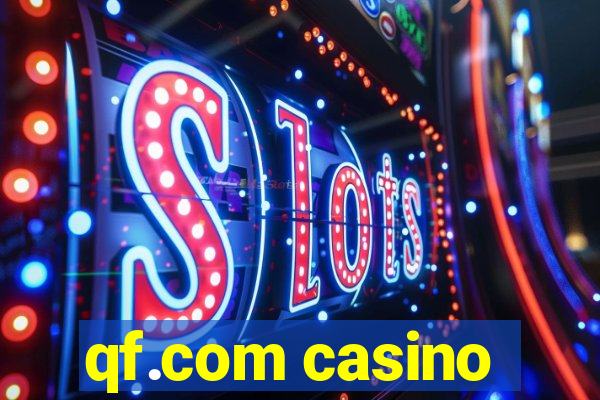 qf.com casino