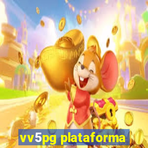 vv5pg plataforma