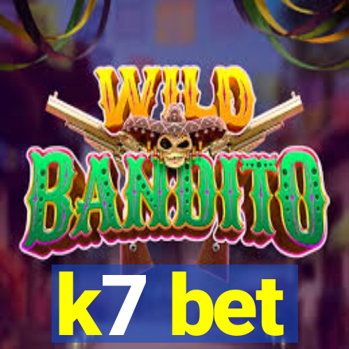 k7 bet