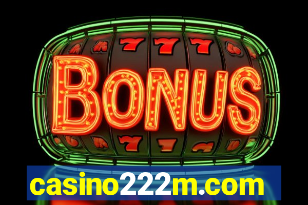 casino222m.com