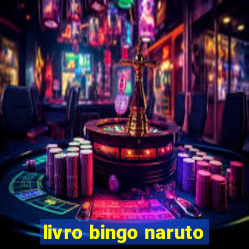 livro bingo naruto