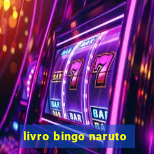 livro bingo naruto