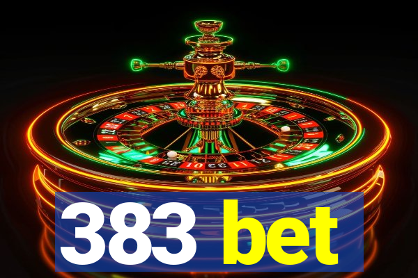 383 bet