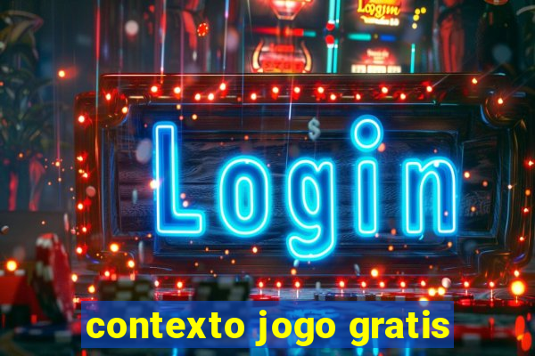 contexto jogo gratis