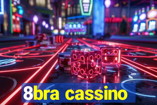 8bra cassino