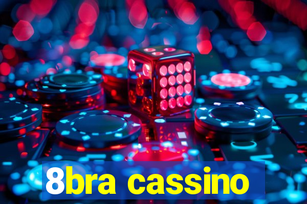 8bra cassino