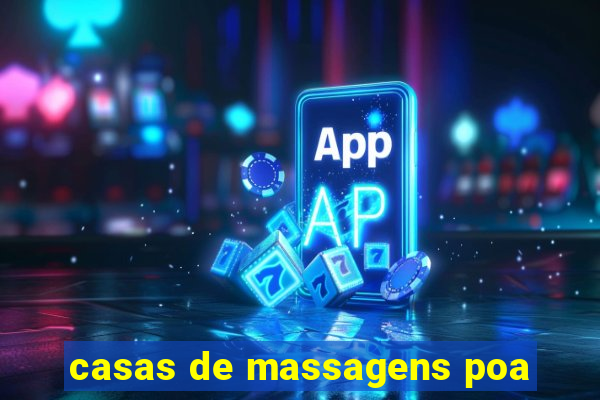 casas de massagens poa