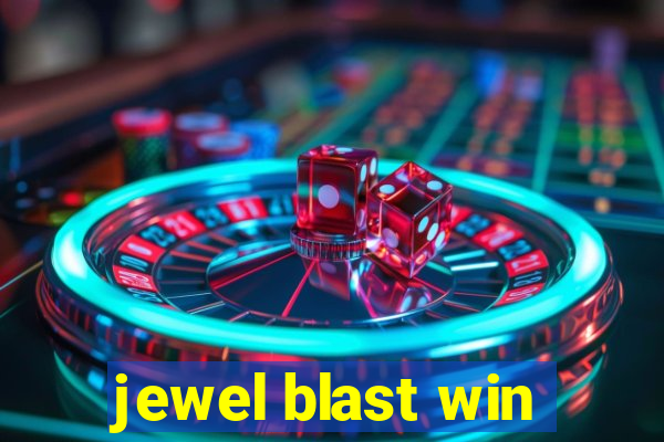 jewel blast win