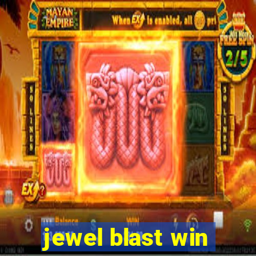 jewel blast win