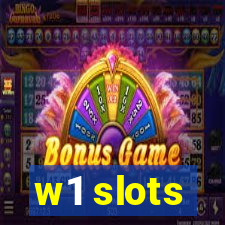 w1 slots